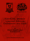 *Pre-order* Görkem Rider Card Pack - Görkem Demir Limited Edition Collectors Art Card - Chances for Cardstock, Foil, Metal, Gold, Negative and 1/1s - Each Pack Contains 1 Slabed Art Card
